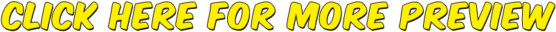 CLICK HERE FOR MORE PREVIEW