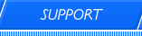 SUPPORT